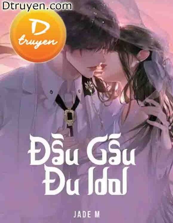 Đầu Gấu Đu Idol