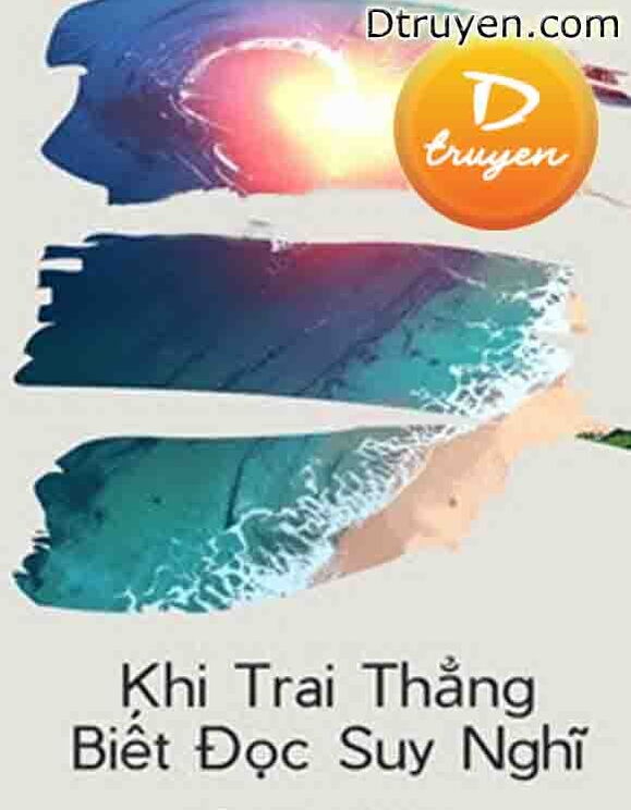 Khi Trai Thẳng Biết Đọc Suy Nghĩ