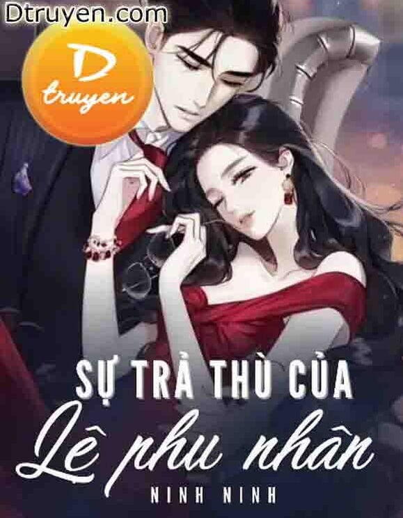 Sự Trả Thù Của Lệ Phu Nhân