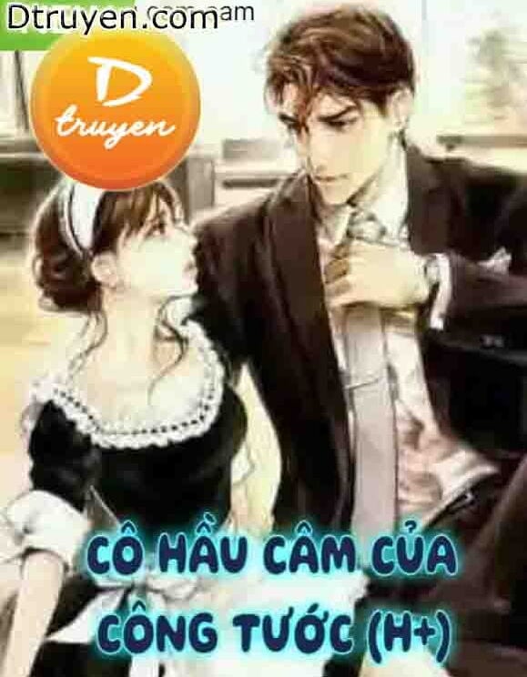 Cô Hầu Câm Của Công Tước