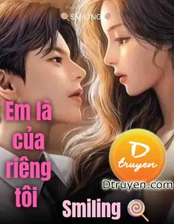 Em Là Của Riêng Tôi