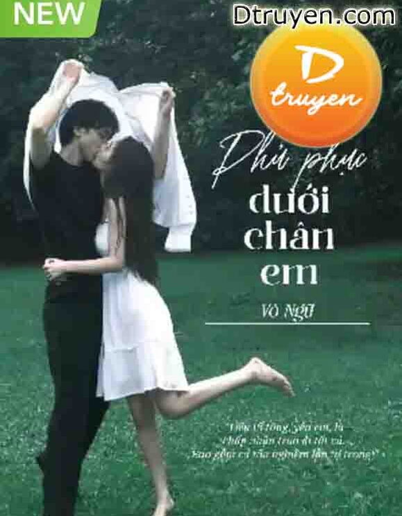 Phủ Phục Dưới Chân Em