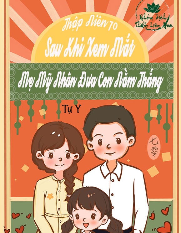 [Thập Niên 70] Sau Khi Xem Mắt Mẹ Mỹ Nhân Đưa Con Nằm Thắng