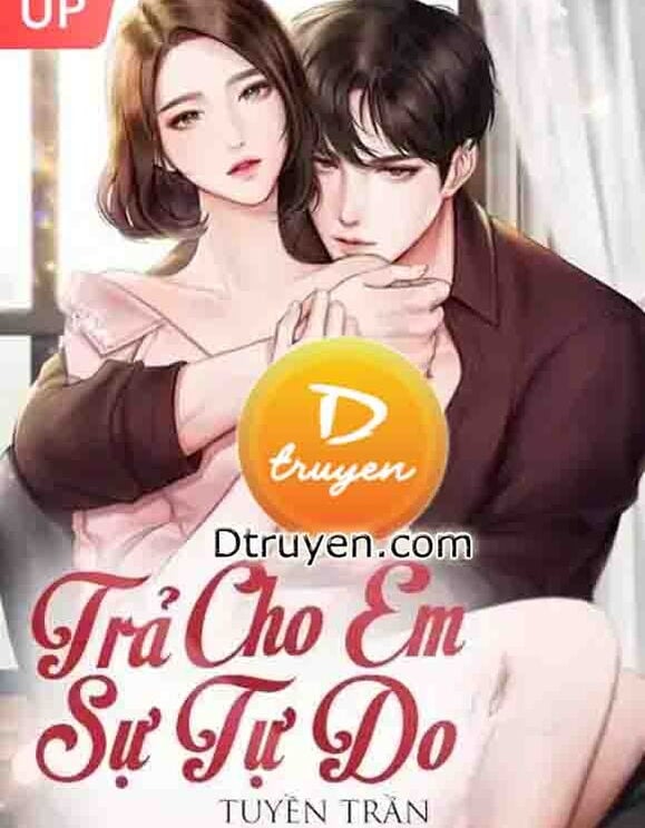 Trả Cho Em Sự Tự Do