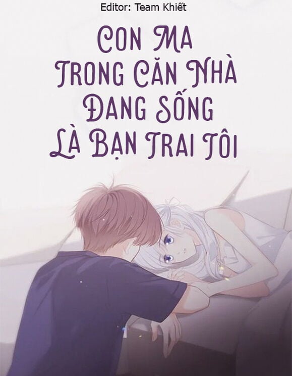 Con Ma Trong Căn Nhà Đang Sống Là Bạn Trai Tôi