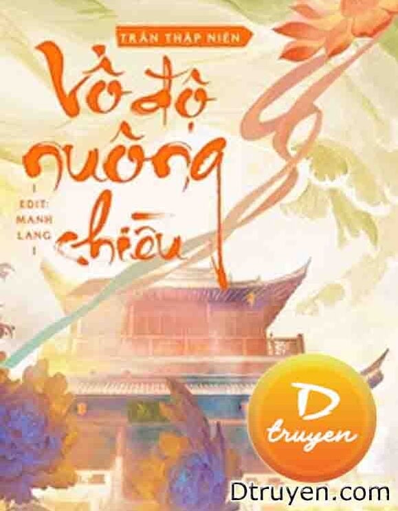 Vô Độ Nuông Chiều