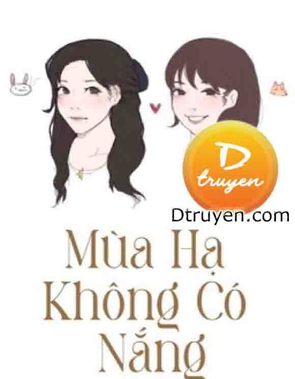 Mùa Hạ Không Có Nắng