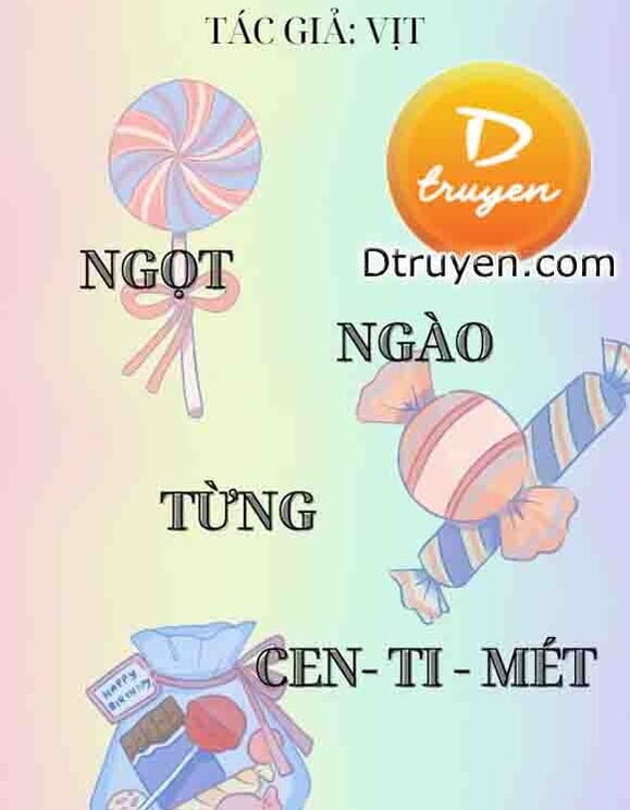 Ngọt Ngào Từng Cen-Ti-Mét