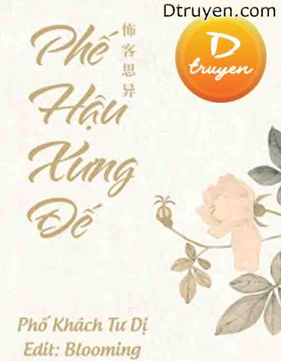 Phế Hậu Xưng Đế