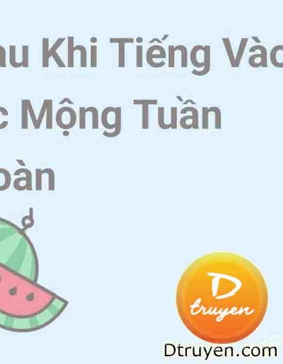 Sau Khi Nhóc Mít Ướt Tiến Vào Ác Mộng Tuần Hoàn