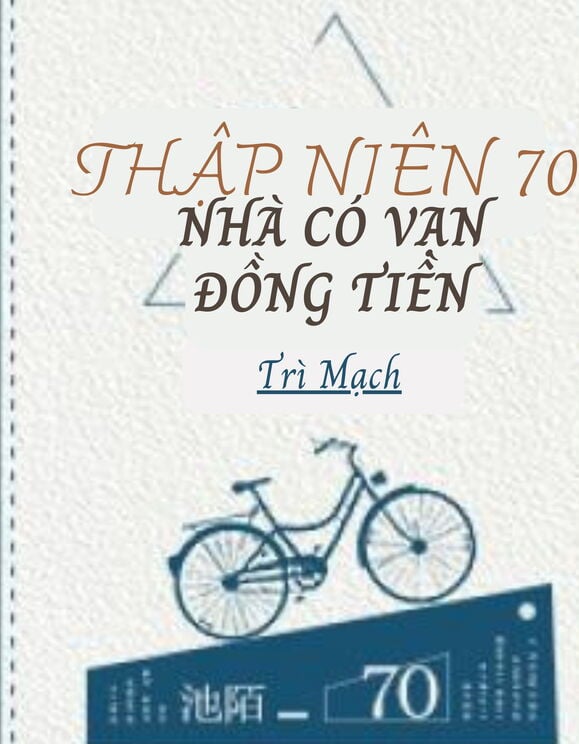 Thập Niên 70: Nhà Có Vạn Đồng Tiền