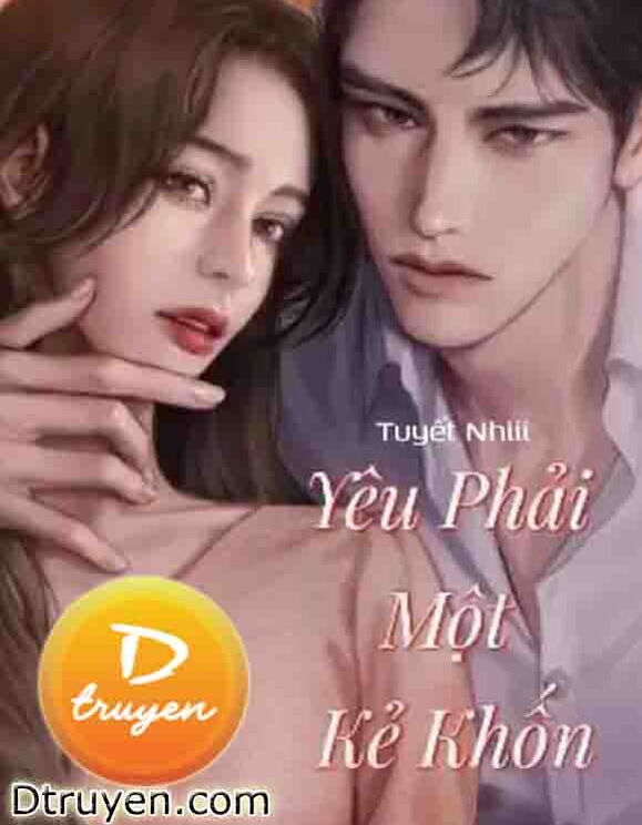 Yêu Phải Một Kẻ Khốn