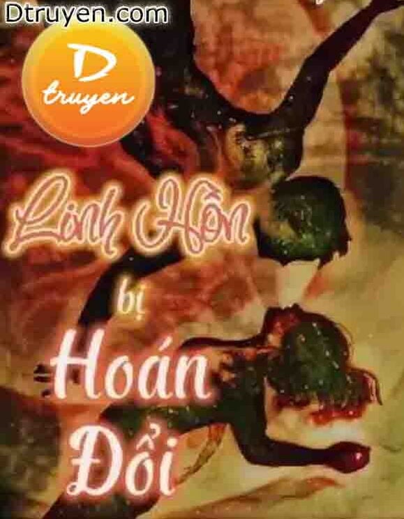 Linh Hồn Bị Hoán Đổi