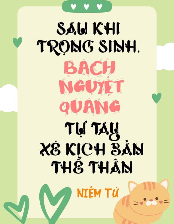 Sau Khi Trọng Sinh, Bạch Nguyệt Quang Tự Tay Xé Kịch Bản Thế Thân