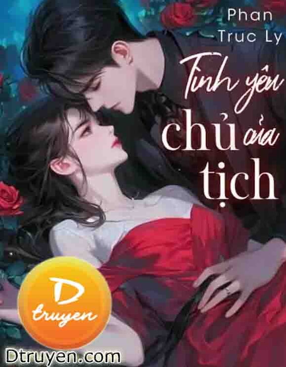 Tình Yêu Của Chủ Tịch