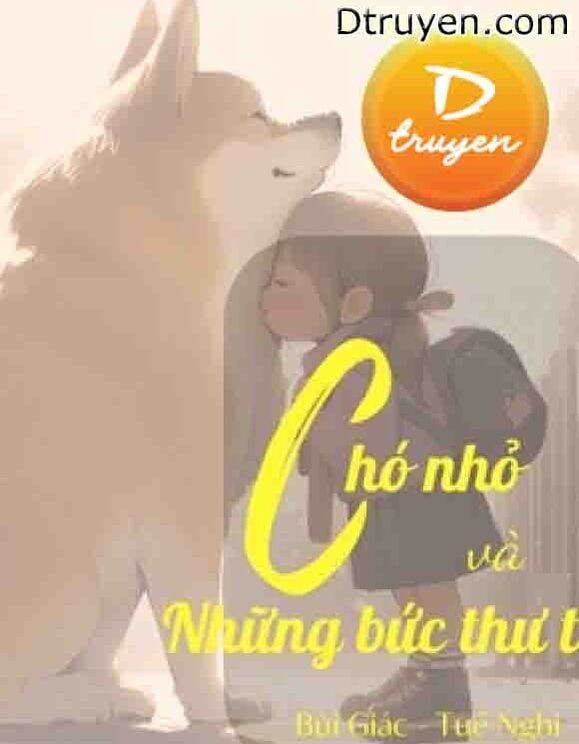 Chó Nhỏ Và Những Bức Thư Tình