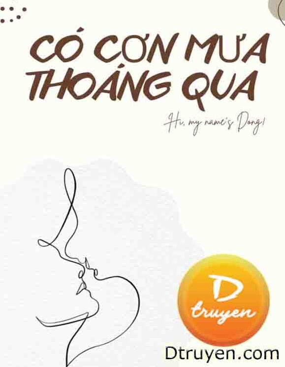 Có Cơn Mưa Thoáng Qua