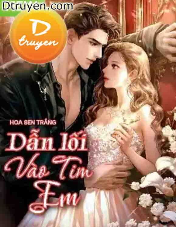 Dẫn Lối Vào Tim Em