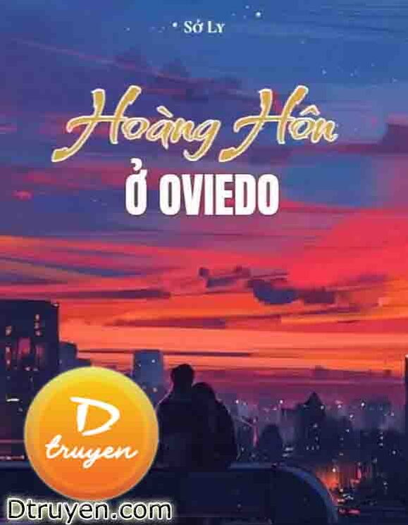 Hoàng Hôn Ở Oviedo