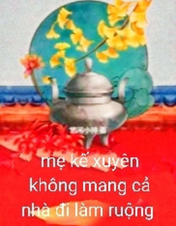 Mẹ Kế Xuyên Không, Mang Cả Nhà Đi Làm Ruộng 