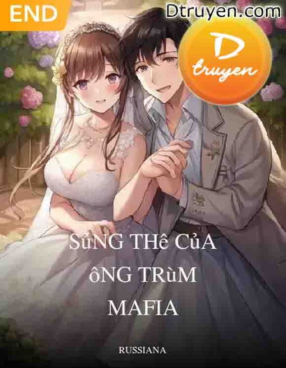 Sủng Thê Của Ông Trùm Mafia