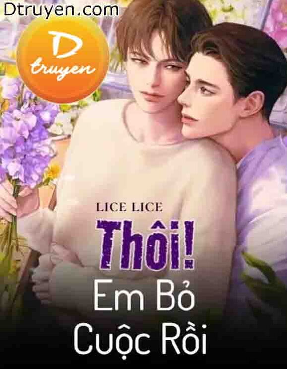 Thôi! Em Bỏ Cuộc Rồi