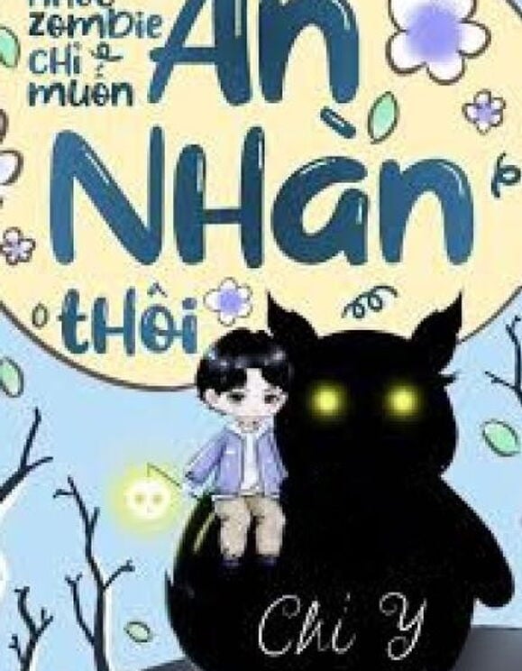 Nhóc Zombie Chỉ Muốn An Nhàn Thôi