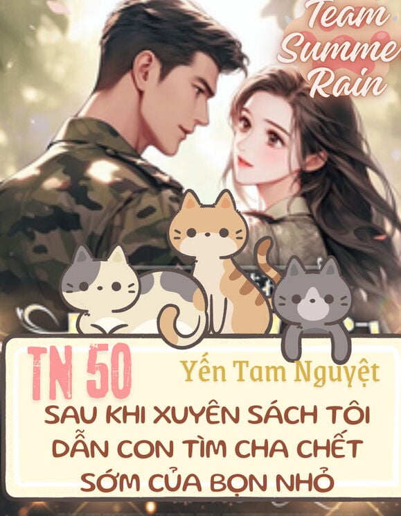 Thập Niên 50: Sau Khi Xuyên Sách Tôi Dẫn Con Tìm Cha Chết Sớm Của Bọn Nhỏ