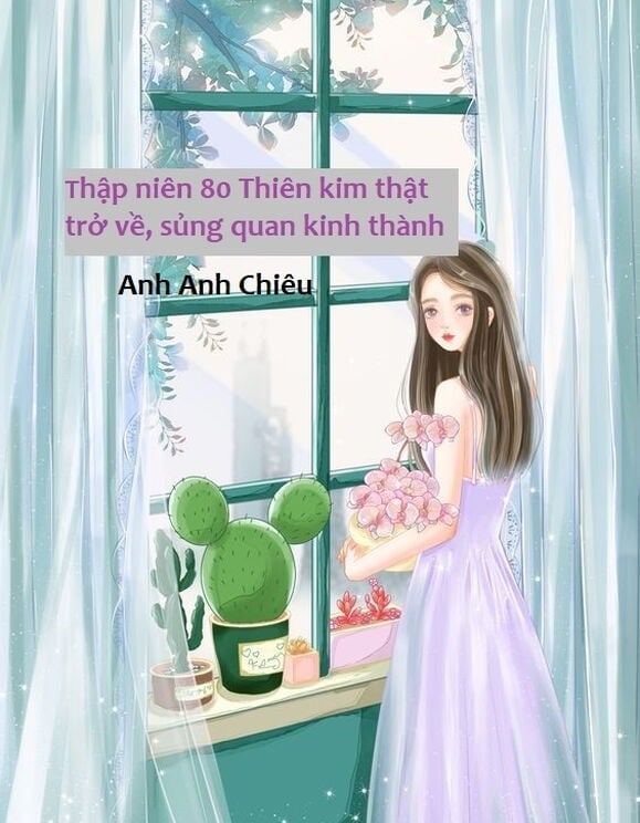 Thập Niên 80 Thiên Kim Thật Trở Về, Sủng Quan Kinh Thành