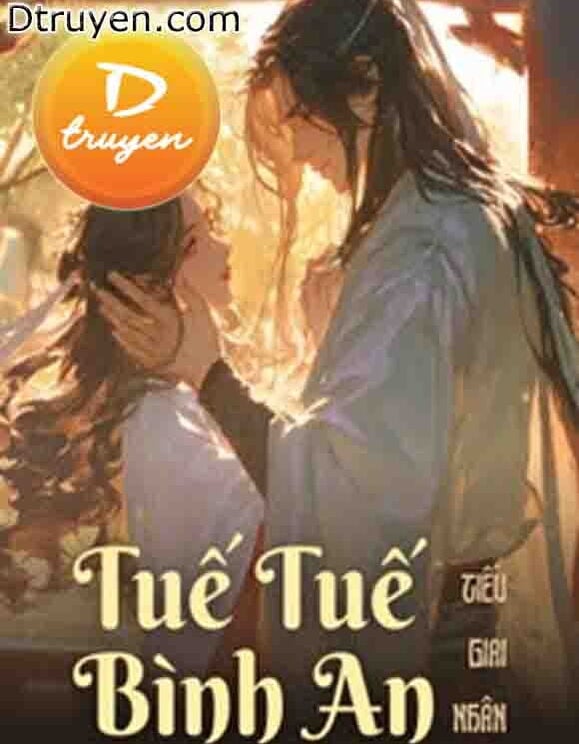 Tuế Tuế Bình An - Tiếu Giai Nhân