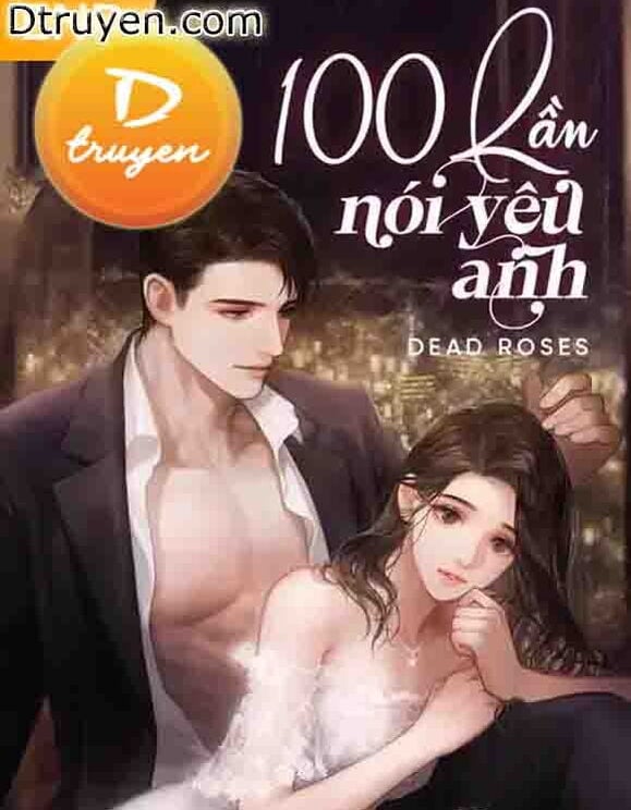 100 Lần Nói Yêu Anh