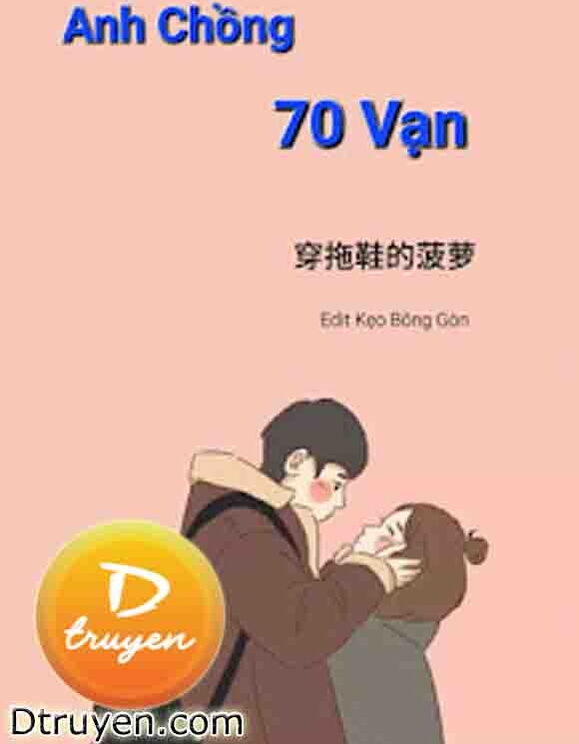 Anh Chồng 70 Vạn