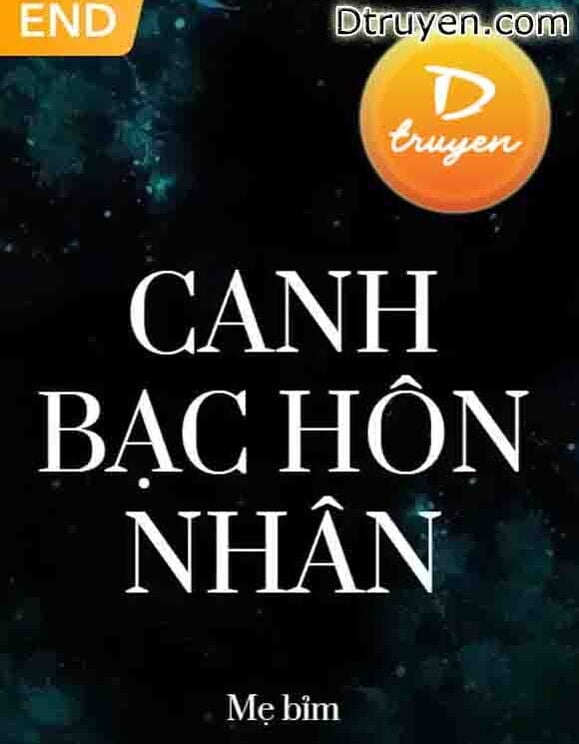 Canh Bạc Hôn Nhân