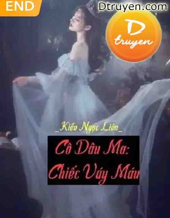 Cô Dâu Ma: Chiếc Váy Máu