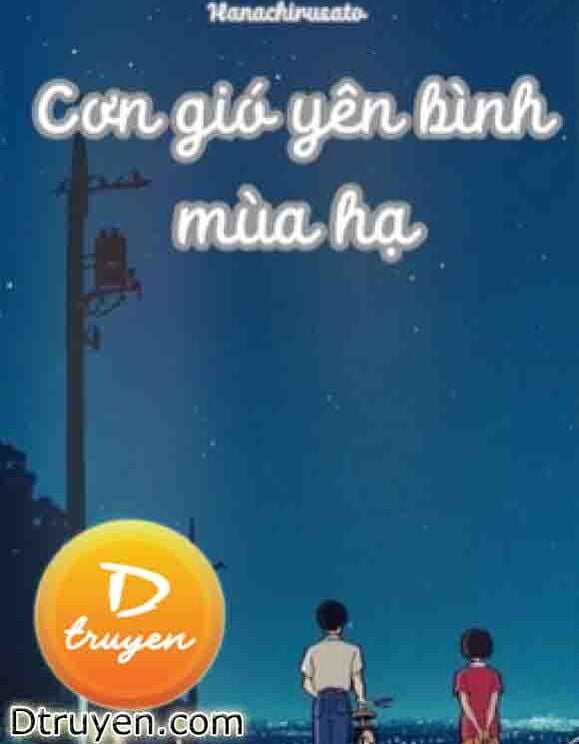 Cơn Gió Yên Bình Mùa Hạ