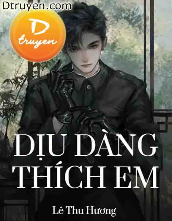 Dịu Dàng Thích Em