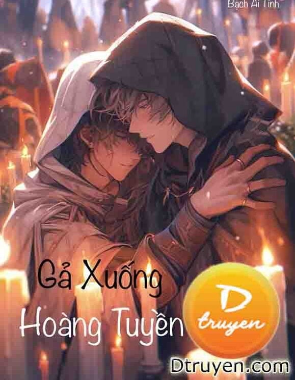 Gả Xuống Hoàng Tuyền