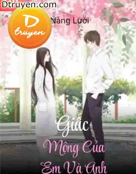 Giấc Mộng Của Em Và Anh