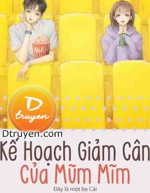 Kế Hoạch Giảm Cân Của Mũm Mĩm