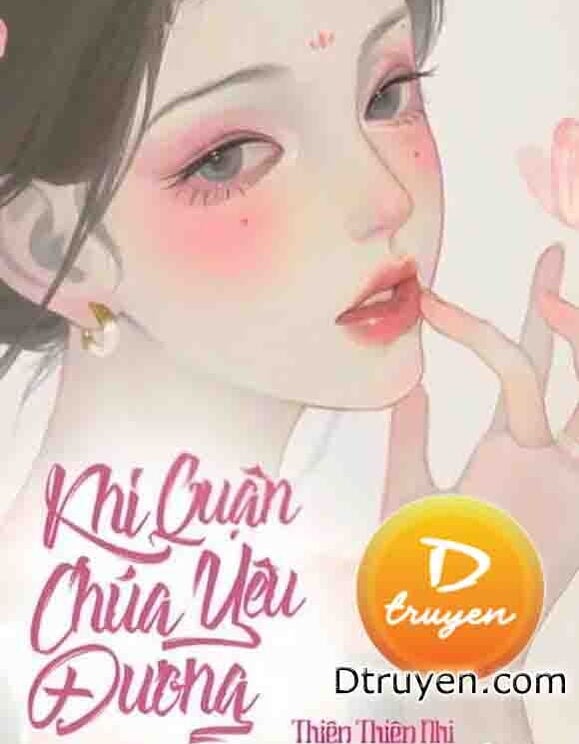 Khi Quận Chúa Yêu Đương