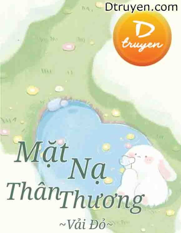 Mặt Nạ Thân Thương