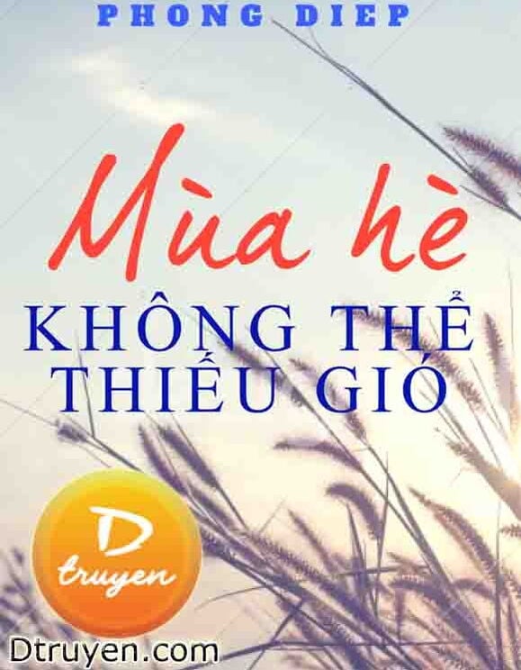 Mùa Hè Không Thể Thiếu Gió