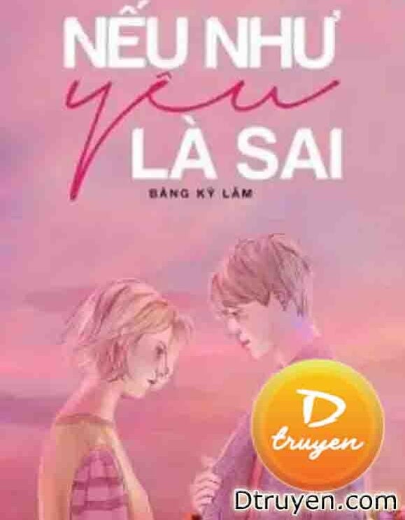 Nếu Như Yêu Là Sai