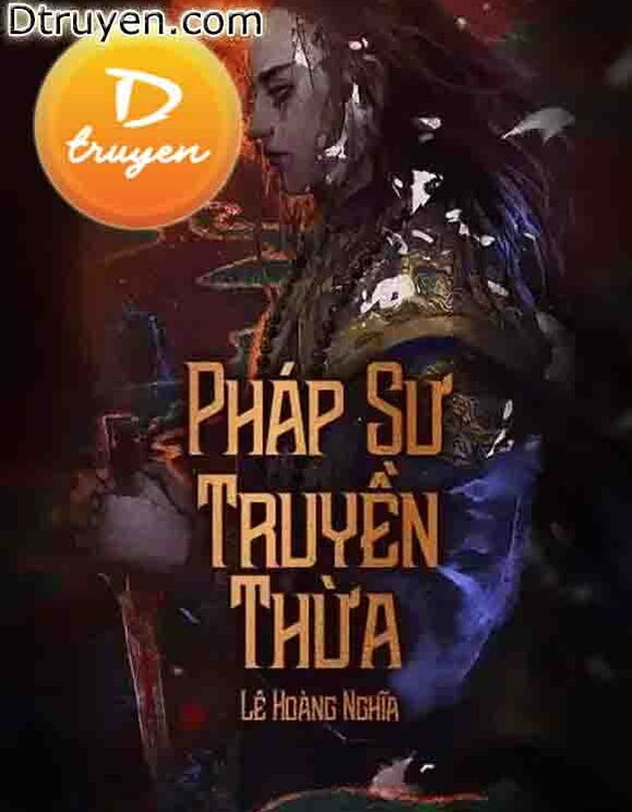 Pháp Sư Truyền Thừa