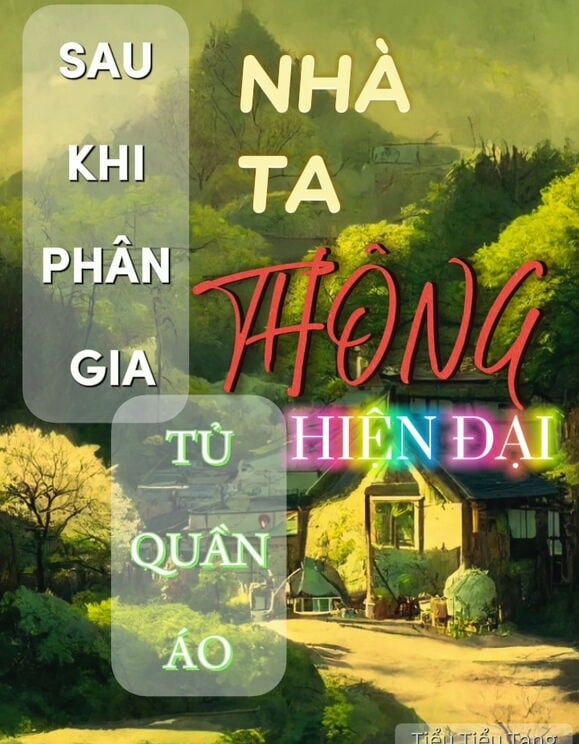 Sau Khi Phân Gia Tủ Quần Áo Nhà Ta Thông Hiện Đại 