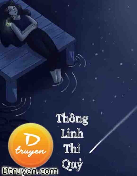 Thông Linh Thi Quỷ