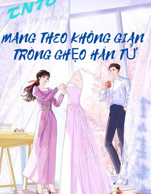 [Tn 70] Mang Theo Không Gian Tròng Ghẹo Hán Tử