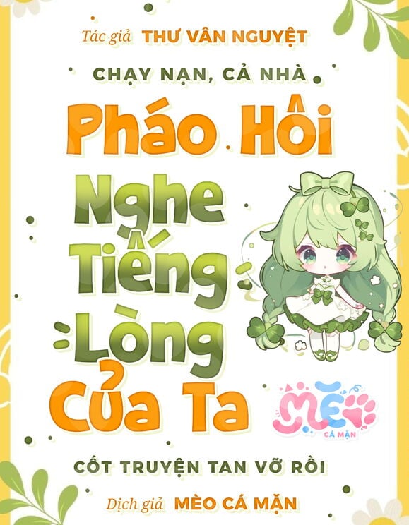 Chạy Nạn, Cả Nhà Pháo Hôi Nghe Tiếng Lòng Của Ta, Cốt Truyện Tan Vỡ Rồi