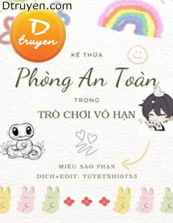 Kế Thừa Phòng An Toàn Trong Trò Chơi Vô Hạn