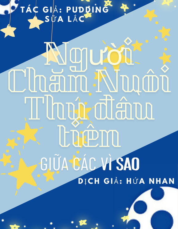 Người Chăn Nuôi Thú Đầu Tiên Giữa Các Vì Sao